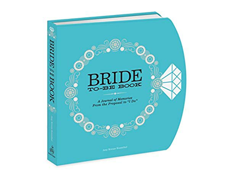 The Bride-to-Be Book A Journal of Memories From the Proposal to